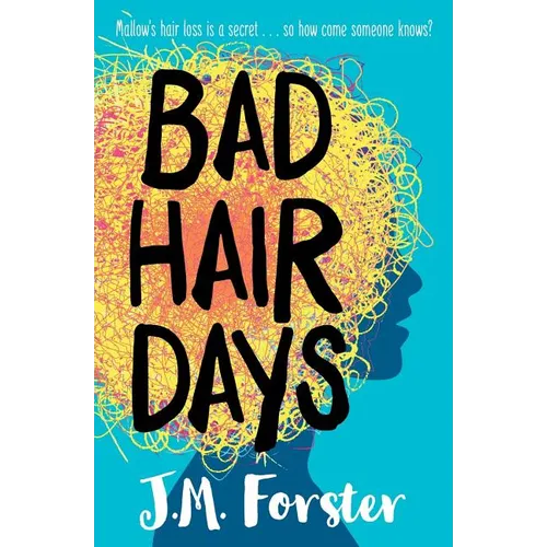 Bad Hair Days