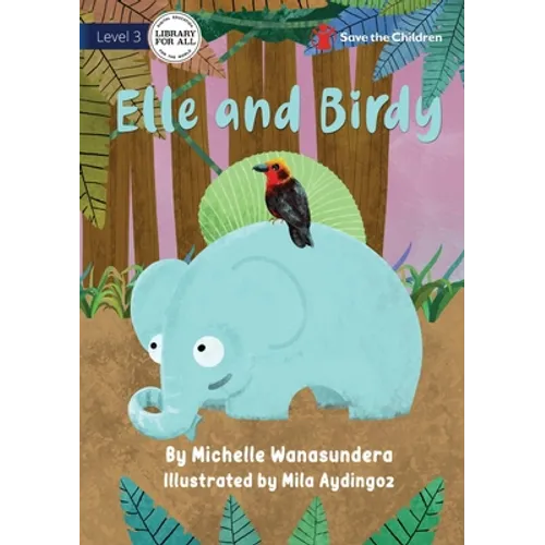 Elle and Birdy