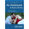 No Homework and Recess All Day: How to Have Freedom and Democracy in Education