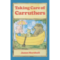 Taking Care of Carruthers