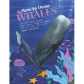 How to Draw Whales Step-by-Step Guide: Best Whale Drawing Book for You and Your Kids