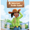 A Reluctant Rodeo Queen