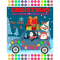 Christmas Dot Marker Activity Book for Kids 4 - 8