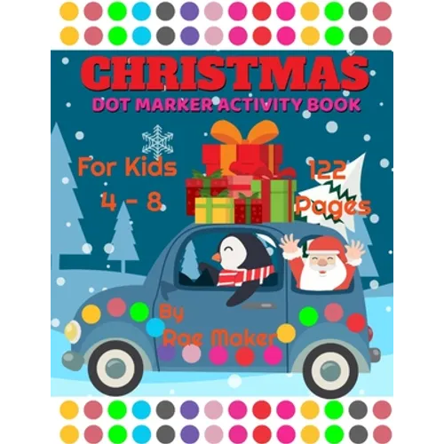Christmas Dot Marker Activity Book for Kids 4 - 8