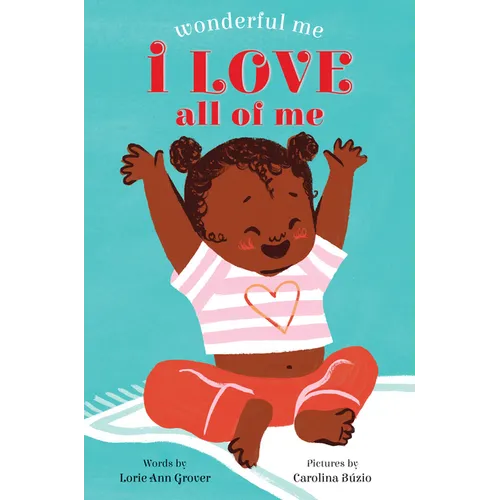 I Love All of Me (Wonderful Me)