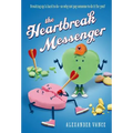 Heartbreak Messenger