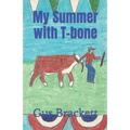My Summer with T-bone
