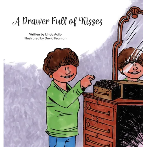 A Drawer Full of Kisses