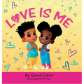 Love Is Me