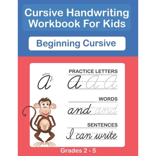 Cursive Handwriting Workbook For Kids. Cursive Handwriting Workbook For Kids Cursive for beginners workbook. Cursive letter tracing book. Cursive writ