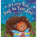 I Love You Just As You Are