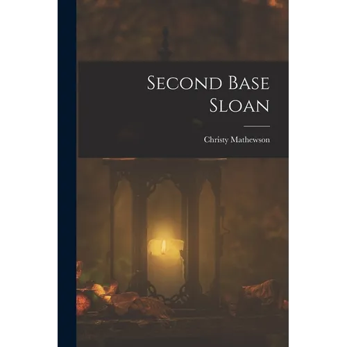Second Base Sloan
