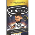 My Football Hero: Karim Benzema: Learn all about your favourite football star