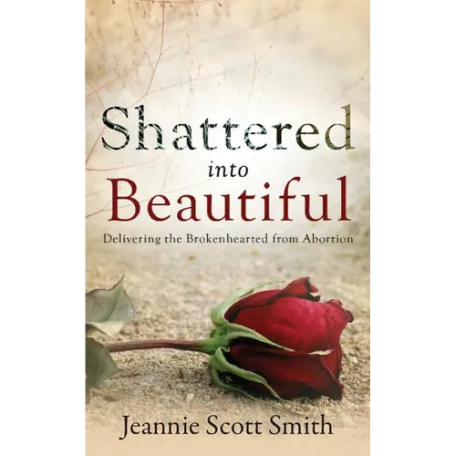 Shattered Into Beautiful