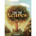 Like the Leaves
