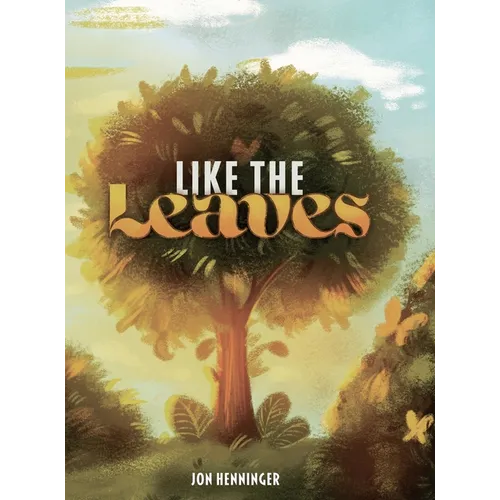 Like the Leaves