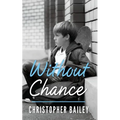 Without Chance