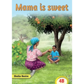 Mama is Sweet