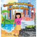 Goodbye Tropical Weather and Hello Winter: My First Snow Day
