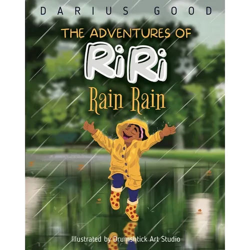 The Adventures of RiRi: Rain Rain