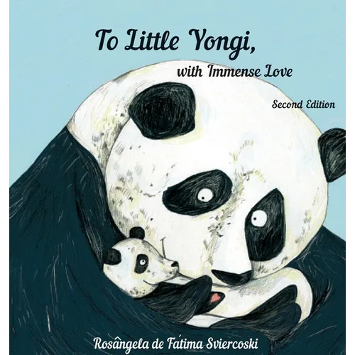 To Little Yongi, with Immense Love (2nd edition)
