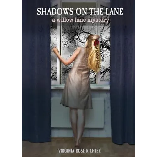 Shadows On The Lane: (A Willow Lane Mystery, #3)