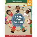 I Am, I Can, He Will