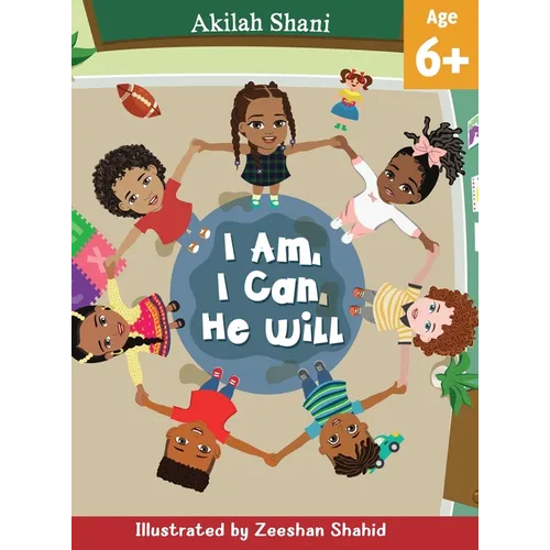 I Am, I Can, He Will