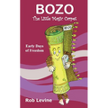 BOZO - The Little Magic Carpet: Early Days of Freedom