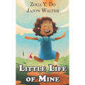 Little Life of Mine