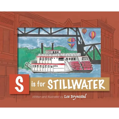 S is for Stillwater