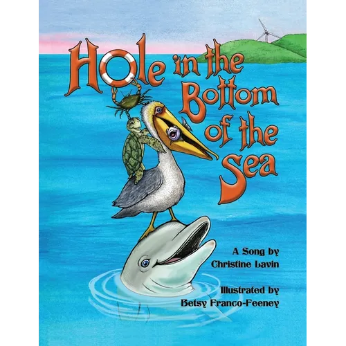 Hole in the Bottom of the Sea