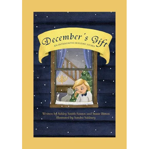 December's Gift: An Interfaith Holiday Story