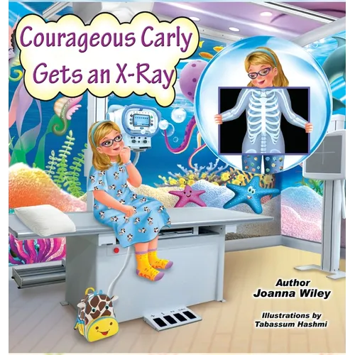 Courageous Carly Gets an X-Ray