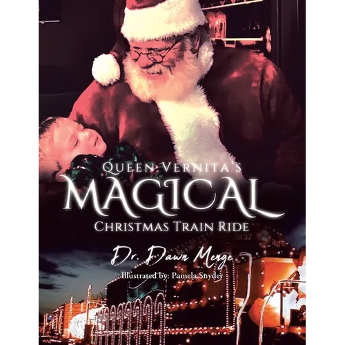 Queen Vernita's Magical Christmas Train Ride