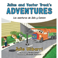 Julius and Vactor Truck's Adventures: Las aventuras de Julio y Camión