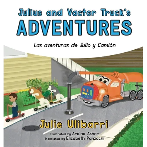 Julius and Vactor Truck's Adventures: Las aventuras de Julio y Camión