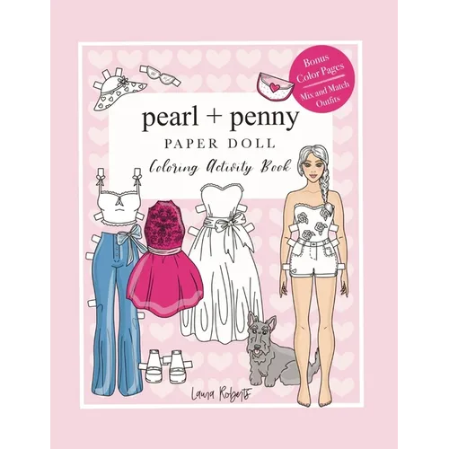 Pearl And Penny Paper Doll: Coloring Activity Book