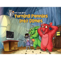 Turning Pennies Into Dimes