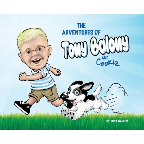 The Adventures of Tony Balony And Cookie