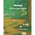 Stumpy, The Three Legged Alligator