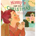 Mommy's Night Before Christmas