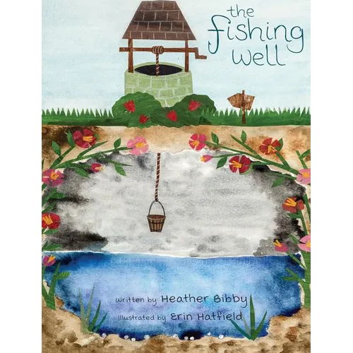 The Fishing Well