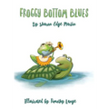 Froggy Bottom Blues