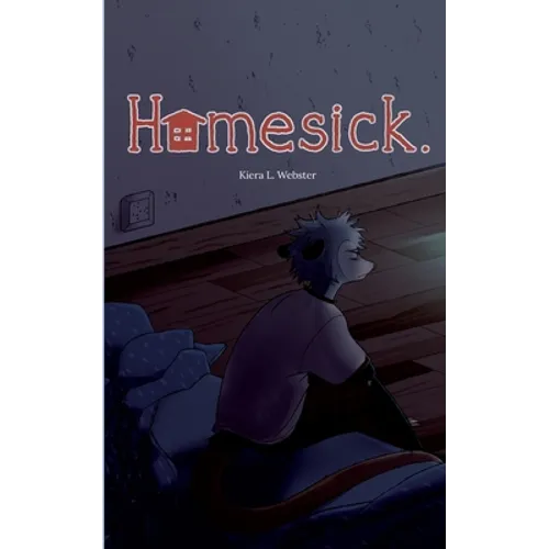 Homesick.