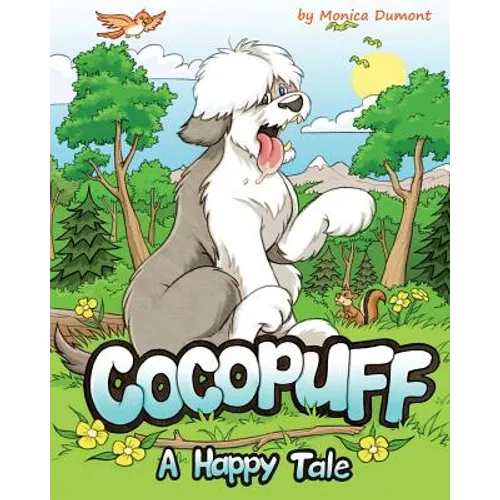 Cocopuff - A Happy Tale: A book about finding happiness from within