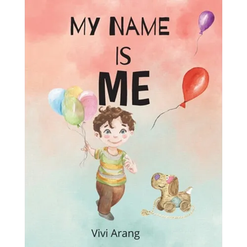 My Name is Me