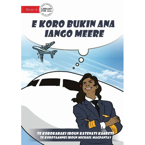 Meere's Dream Comes True - E koro bukin ana iango Meere (Te Kiribati)