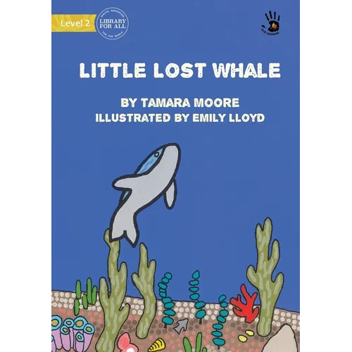 Little Lost Whale - Our Yarning