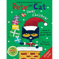Pete the Cat Saves Christmas: Includes Sticker Sheet! a Christmas Holiday Book for Kids